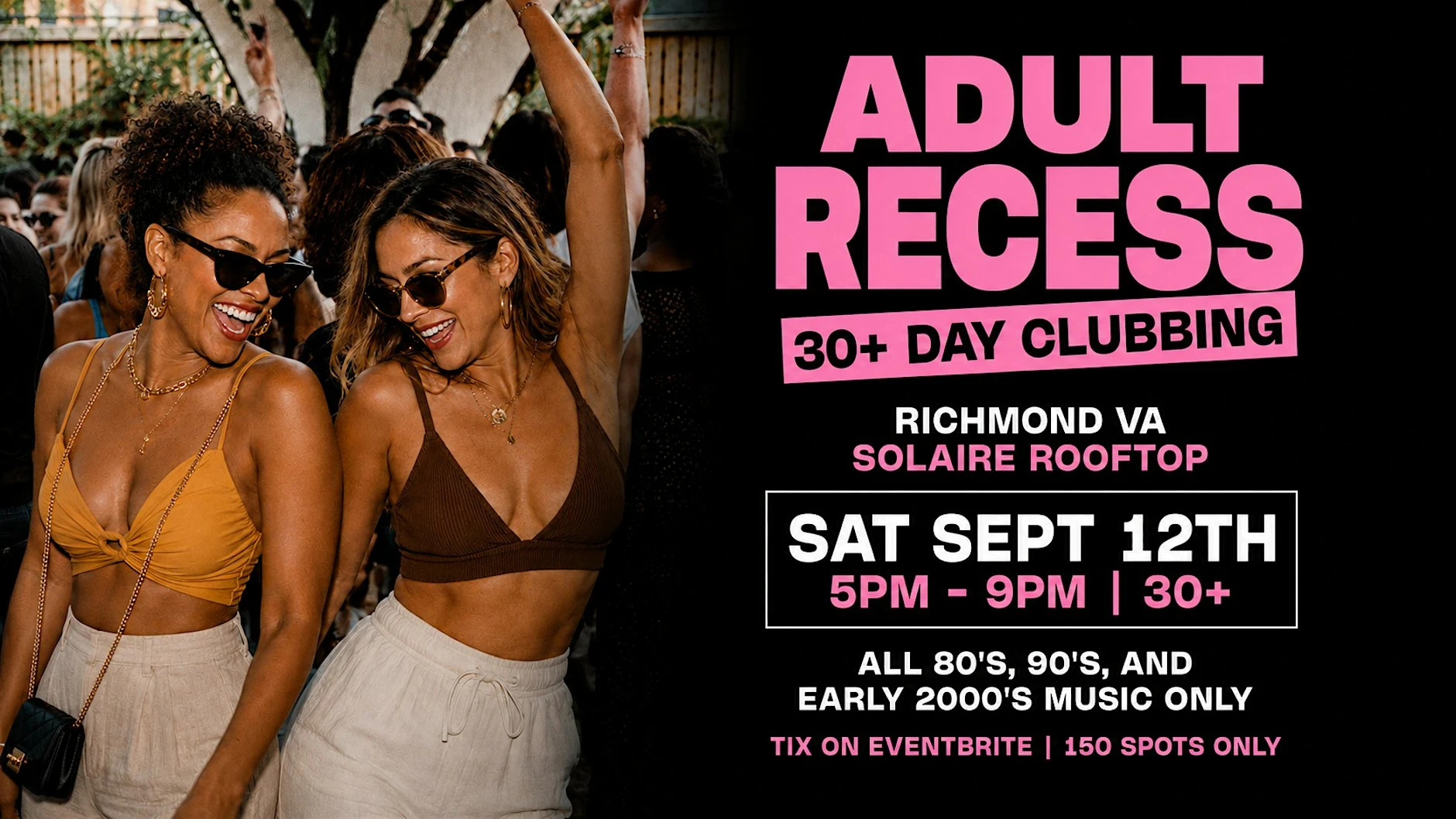 Adult Recess: Richmond's Ultimate 30+ Day Party